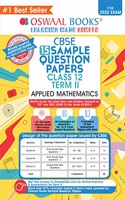 Oswaal CBSE Term 2 Applied Mathematics Class 12 Sample Question Papers Book (For Term-2 2022 Exam)