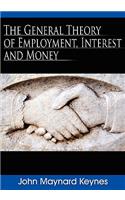 General Theory of Employment, Interest and Money