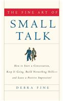 The Fine Art of Small Talk