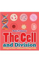 Cell and Division Biology for Kids Children's Biology Books