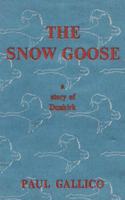 Snow Goose - A Story of Dunkirk