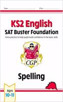 KS2 English SAT Buster Foundation: Spelling (for the 2025 tests)