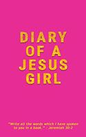 Diary Of A Jesus Girl