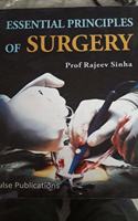 ESSENTIAL PRINCIPLES OF SURGERY PB....Sinha R