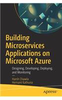 Building Microservices Applications on Microsoft Azure