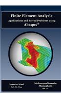 Finite Element Analysis Applications and Solved Problems using ABAQUS