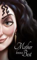 Disney Princess Tangled: Mother Knows Best