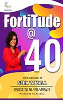 Fortitude @ 40