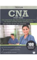 CNA Study Guide: CNA Exam Book and Practice Test Questions for the Nnaap Certified Nurse Assistant Exam