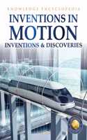 Inventions & Discoveries: Inventions in Motion