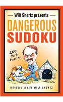 Will Shortz Presents Dangerous Sudoku