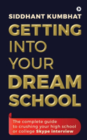 Getting into your dream school