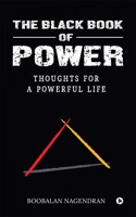 The Black Book of Power: Thoughts for a Powerful Life