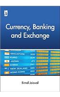 Currency, Banking and Exchange