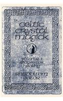 Celtic Crystal Magick