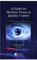 Guide for Machine Vision in Quality Control