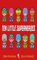 Ten Little Superheroes