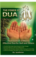 Power of Dua (to Allah)