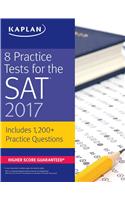 8 Practice Tests for the SAT 2017