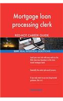 Mortgage loan processing clerk RED-HOT Career; 2591 REAL Interview Questions