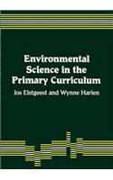 Environmental Science in the Primary Curriculum