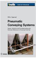 Pneumatic Conveying Systems-Design, Selection And Troubleshooting With Particular Reference To Pulverised Fuel Ash