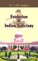 Evolution of Indian Judiciary