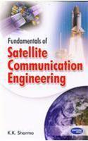 Fundamentals of Satellite Communication Engineering