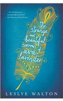 Strange and Beautiful Sorrows of Ava Lavender