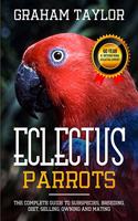 The Eclectus Parrot