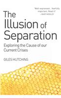 Illusion of Separation