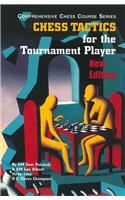 Chess Tactics for the Tournament Player