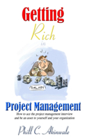 Getting Rich in Project Management