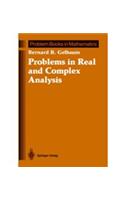 Problems in Real and Complex Analysis