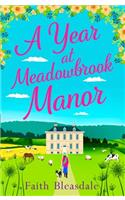 A Year at Meadowbrook Manor