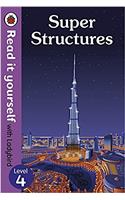 Super Structures - Read It Yourself with Ladybird Level 4