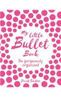 My Little Bullet Book