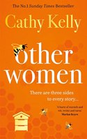 Other Women: The honest, funny story about real life, real relationships and real women that has readers gripped