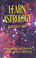 Learn Astrology: The Easy Way