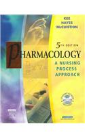 Studyguide for Pharmacology: A Nursing Process Approach by Kee, ISBN 9780721639277 (Cram101 Textbook Outlines)