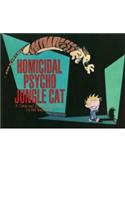 Homicidal Psycho Jungle Cat