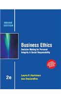 Business Ethics: Decision Making for Personal Integrity & Social Responsibility