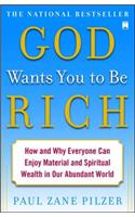 God Wants You to Be Rich