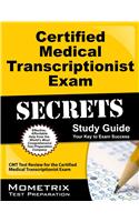 Certified Medical Transcriptionist Exam Secrets Study Guide