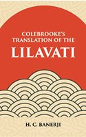 Lilavati - Colebrooke's Translation of the Standard work on Hindu Mathmatics