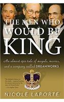 Men Who Would Be King