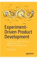 Experiment-Driven Product Development