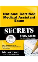 National Certified Medical Assistant Exam Secrets Study Guide