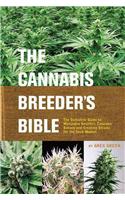 The Cannabis Breeder's Bible