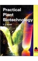 Practical Plant Biotechnology